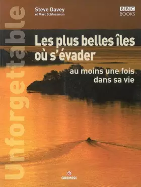 Couverture du produit · Les plus belles îles où s'évader au moins une fois dans sa vie