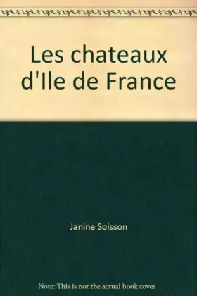 Couverture du produit · Les chateaux d'Ile de France