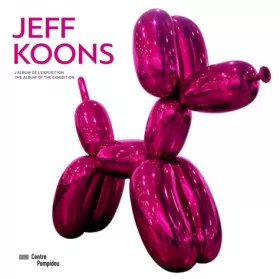 Couverture du produit · jeff koons ! l'album de l'exposition-fr/ang