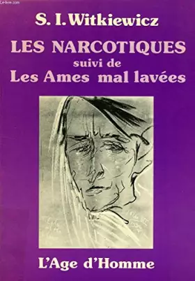 Couverture du produit · LES NARCOTIQUES, SUIVI DE LES AMES MAL LAVEES