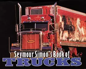 Couverture du produit · Seymour Simon's Book of Trucks
