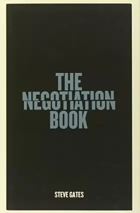 Couverture du produit · The Negotiation Book: Your Definitive Guide To Successful Negotiating