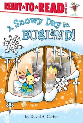 Couverture du produit · A Snowy Day in Bugland!: Ready-to-Read Level 1