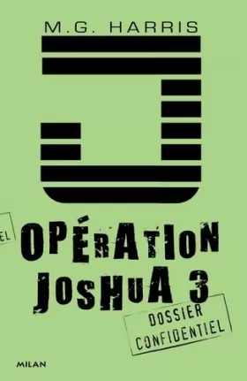Couverture du produit · Opération Joshua 3: T.3 : Avant la dernière heure