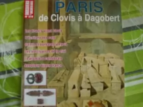 Couverture du produit · PARIS DE CLOVIS A DAGOBERT