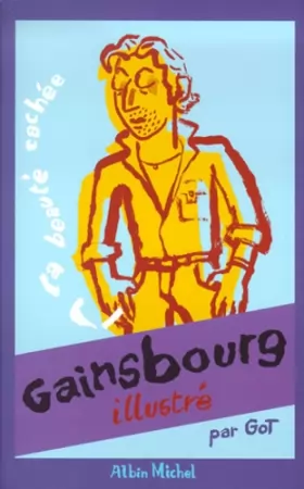 Couverture du produit · Gainsbourg illustré : La Beauté cachée