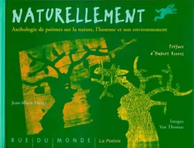 Couverture du produit · Naturellement - Anthologie de poèmes sur la nature, l'homme et son environnement