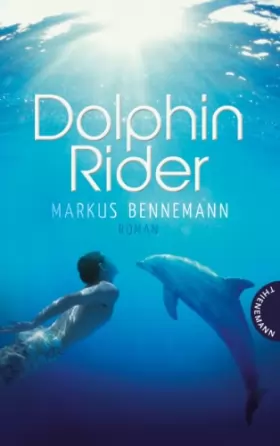 Couverture du produit · Dolphin Rider: Roman