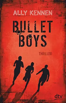 Couverture du produit · Bullet Boys: Thriller