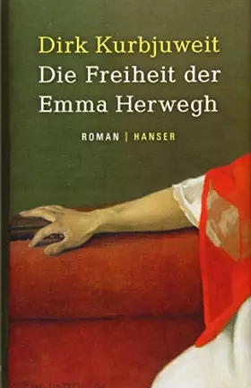 Couverture du produit · Die Freiheit der Emma Herwegh