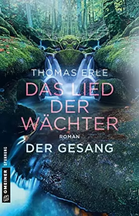 Couverture du produit · Das Lied der Wächter - Der Gesang: Roman (Fantasy im GMEINER-Verlag)