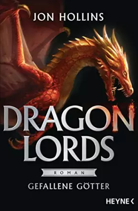 Couverture du produit · Hollins, J: Dragon Lords 2 - Gefallene Götter