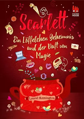 Couverture du produit · Scarlett (Scarlett 1): Ein Löffelchen Geheimnis und der Duft von Magie