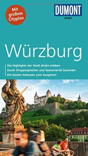 Couverture du produit · DuMont Direkt Reiseführer Würzburg: Mit großem Cityplan
