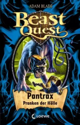 Couverture du produit · Beast Quest 24. Pantrax, Pranken der Hölle