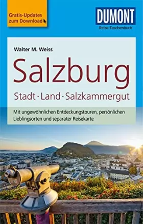 Couverture du produit · DuMont Reise-Taschenbuch Reiseführer Salzburg, Stadt, Land, Salzkammergut: mit Online Updates als Gratis-Download