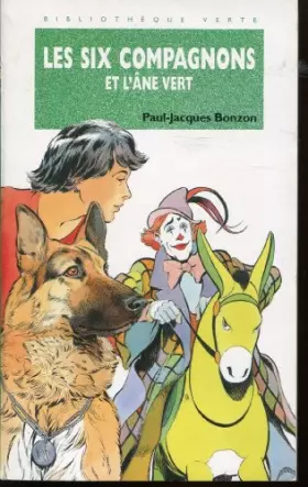 Couverture du produit · Les six compagnons et l'âne vert