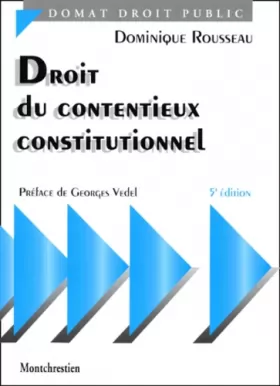 Couverture du produit · Droit du contentieux constitutionnel, 5e édition