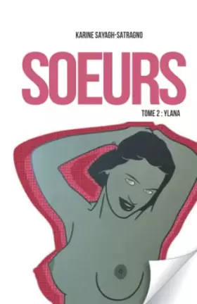 Couverture du produit · Soeurs: Tome 2 : Ylana