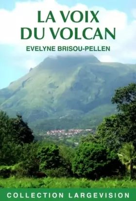 Couverture du produit · La voix du volcan