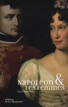 Couverture du produit · Napoléon et les femmes
