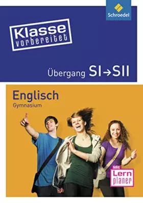 Couverture du produit · Klasse vorbereitet. Englisch Übergang S1 / S2. Gymnasium