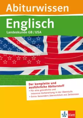 Couverture du produit · Abiturwissen Englisch- Landeskunde Great Britain, United States of America