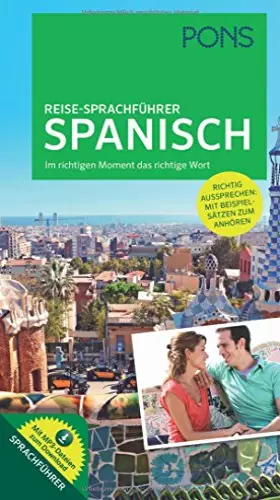 Couverture du produit · PONS Reise-Sprachführer Spanisch: Im richtigen Moment das richtige Wort. Mit vertonten Beispielsätzen zum Download
