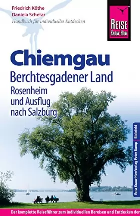 Couverture du produit · Reise Know-How Chiemgau, Berchtesgadener Land mit Rosenheim und Ausflug nach Salzburg: Reiseführer für individuelles Entdecken