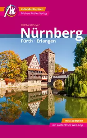 Couverture du produit · Nürnberg / Fürth / Erlangen MM-City: Reiseführer mit vielen praktischen Tipps.