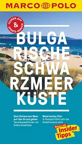 Couverture du produit · MARCO POLO Reiseführer Bulgarische Schwarzmeerküste: Reisen mit Insider-Tipps. Inklusive kostenloser Touren-App & Events&News