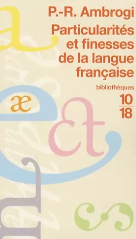 Couverture du produit · Particularités et finesses de la langue française