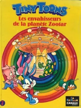 Couverture du produit · Tiny Toons : les envahisseurs de la planète Zootar, tome 7