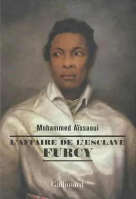 Couverture du produit · L'affaire de l'esclave Furcy