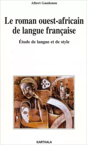 Couverture du produit · Le Roman africain de langue française