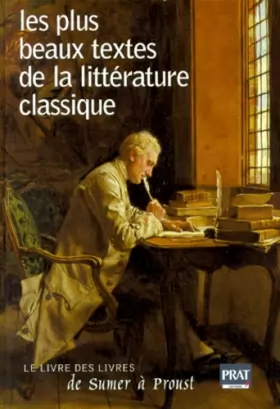 Couverture du produit · Les Plus Beaux Textes de la littérature classique
