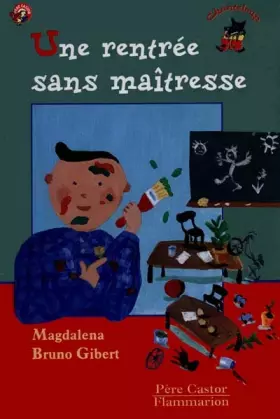 Couverture du produit · Une rentrée sans maîtresse