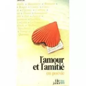 Couverture du produit · L'amour et l'amitié en poésie