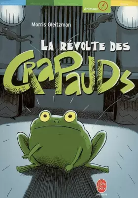 Couverture du produit · La révolte des crapauds