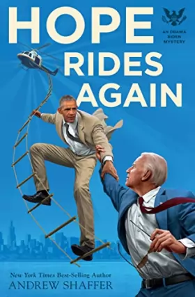 Couverture du produit · Hope Rides Again: An Obama Biden Mystery (Obama Biden Mysteries)