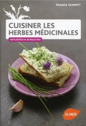 Couverture du produit · Cuisiner les herbes médicinales du jardin