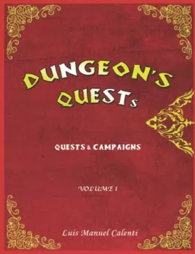 Couverture du produit · DUNGEON'S QUESTS QUESTS & CAMPAIGNS: VOLUME 1