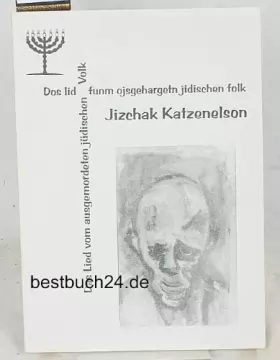 Couverture du produit · Katzenelson, J: Lied vom letzten Juden