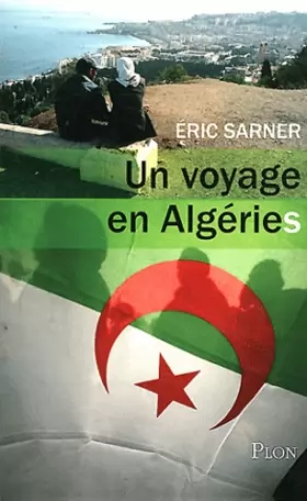Couverture du produit · Un voyage en Algéries