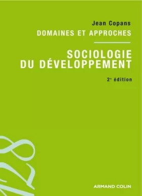 Couverture du produit · Sociologie du développement: Domaines et approches