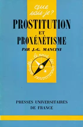 Couverture du produit · Prostitution et proxénétisme - Préface de Daniel Mayer - Troisième édition mise à jour