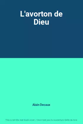 Couverture du produit · L'avorton de Dieu