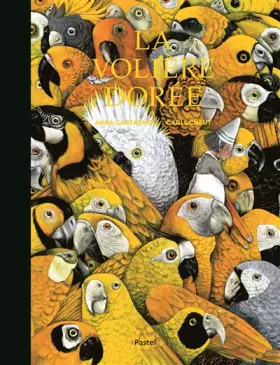 Couverture du produit · La Voliere Doree