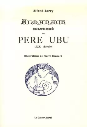 Couverture du produit · L'almanach illustré du père Ubu