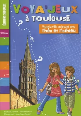 Couverture du produit · Voya'jeux à Toulouse : 7-12 ans